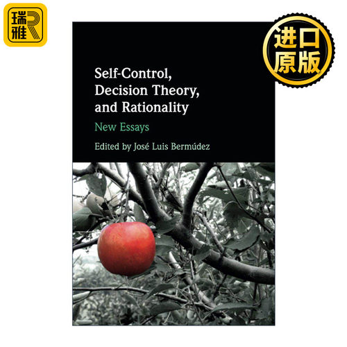 英文原版 Self-Control Decision Theory and Rationality 自控 决策理论与理性 相关论文集 英文版 进口英语原版书籍