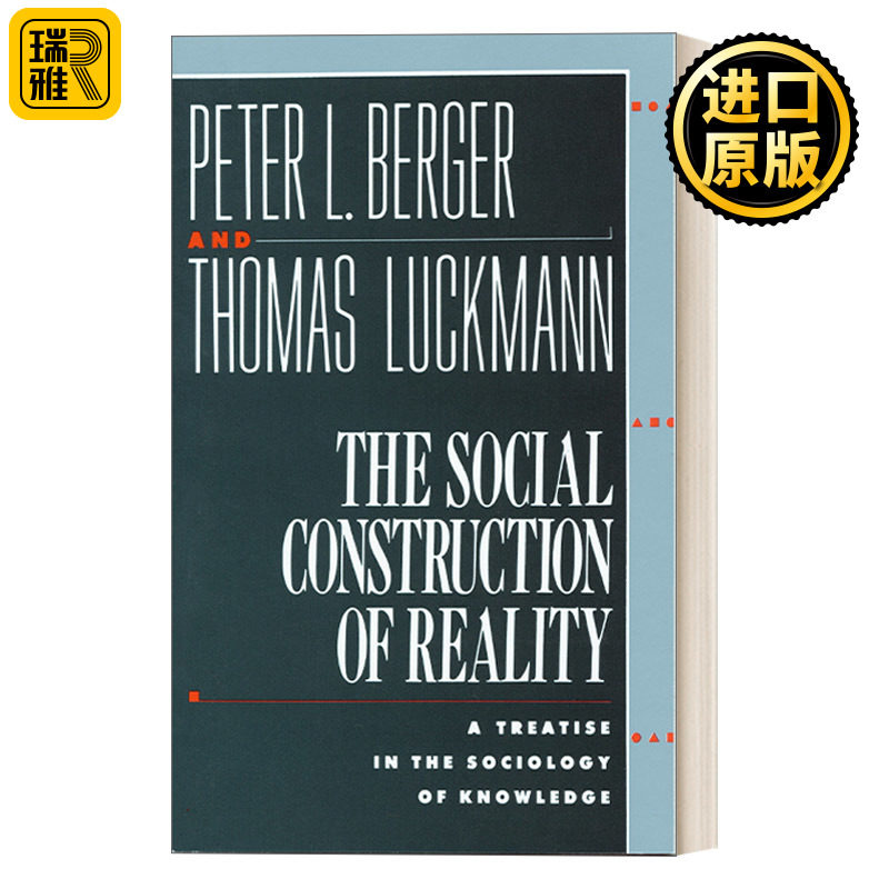 The Social Construction of Reality 现实的社会结构 社会学 人类学 Peter L. Berger