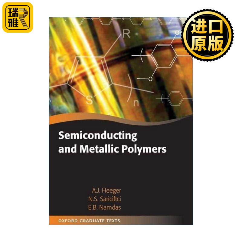 英文原版 Semiconducting and Metallic Polymers 半导体和金属聚合物 牛津研究生教材系列 精装 英文版 进口英语原版书籍