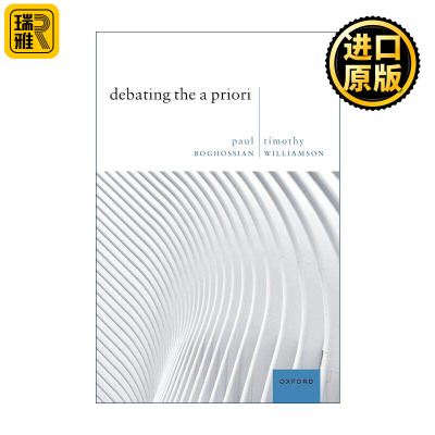 英文原版 Debating the A Priori 关于先验性的争辩 保罗·博格西昂 英文版 进口英语原版书籍
