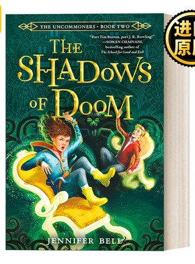英文原版 The Uncommoners 02: The Shadows of Doom 不思议市集系列2：厄运的阴影 儿童奇幻冒险小说 Jennifer Bell