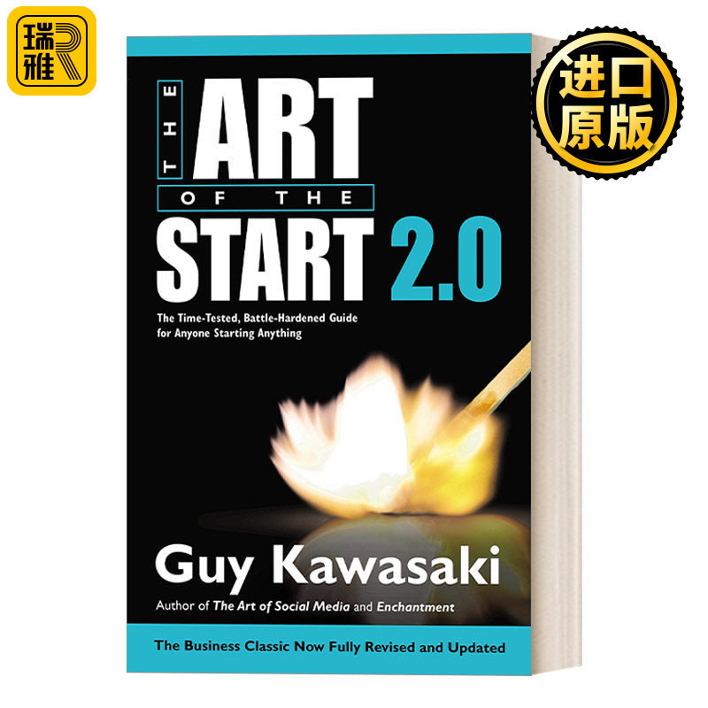 The Art of the Start 2.0 创业的艺术2.0：创业者必读手册 苹果前首席宣传官盖伊·川崎Guy Kawasaki 精装