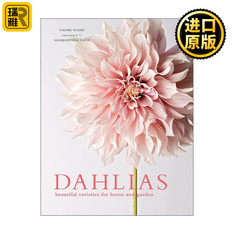 英文原版 Dahlias 大丽花 家居与庭院观赏优选品种 精装 英文版 进口英语原版书籍