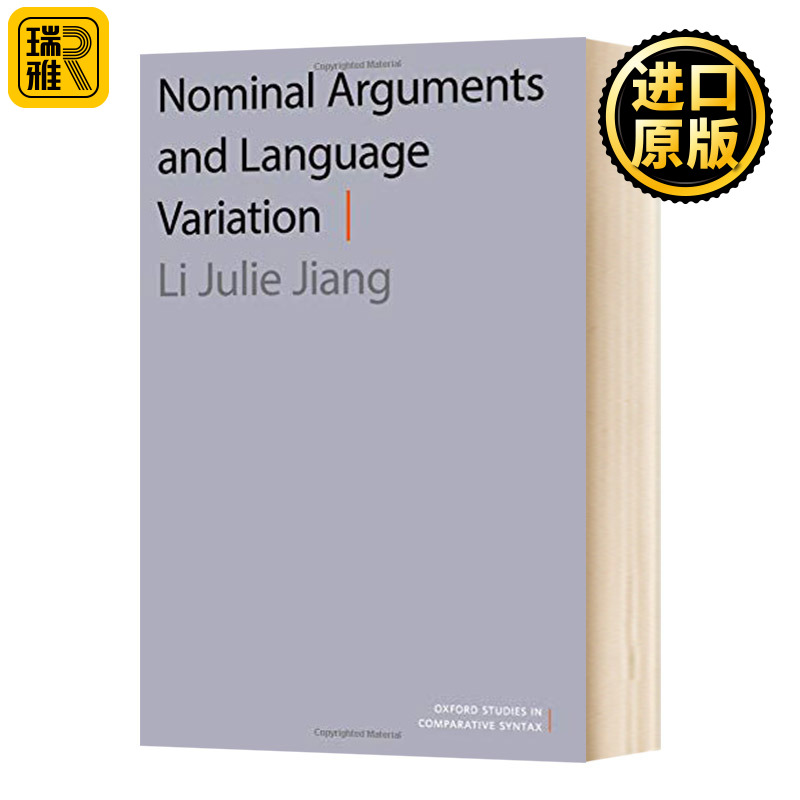 Nominal Arguments and Language Variation  Li Julie Jiang 书籍/杂志/报纸 原版其它 原图主图