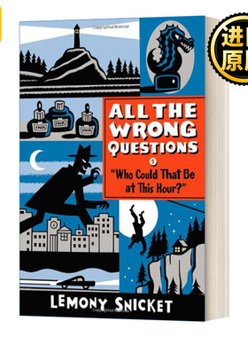 All the Wrong Questions Who Could That Be at This Hour