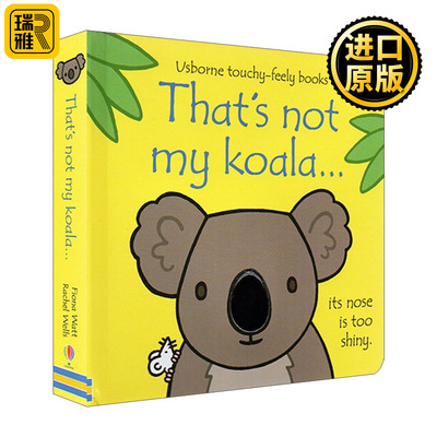 That's not my koala 那不是我的考拉 英文原版儿童绘本