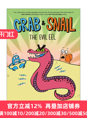 Crab and Snail: The Evil Eel 螃蟹和蜗牛3 友谊幽默桥梁书 Beth Ferry