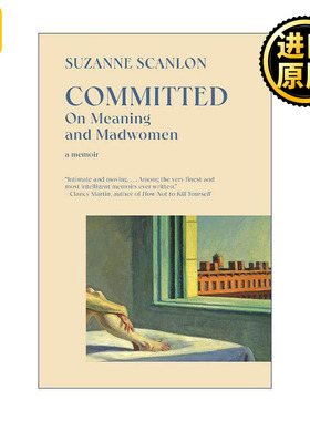 英文原版 Committed 承诺 论意义和疯女人 女性励志回忆录 Suzanne Scanlon 英文版 进口英语原版书籍