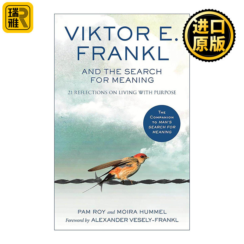 英文原版 Viktor E Frankl and the Search for Meaning 追寻生命的意义 弗兰克尔给现代人的21条启示 英文版 进口英语原版书籍