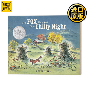 英文原版 The Fox Went Out on a Chilly Night 狐狸夜游记 凯迪克奖 彼得·史比尔 儿童精装绘本