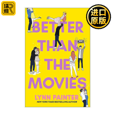 英文原版 Better Than the Movies 比电影更美妙 爱情小说 Lynn Painter 英文版 进口英语原版书籍