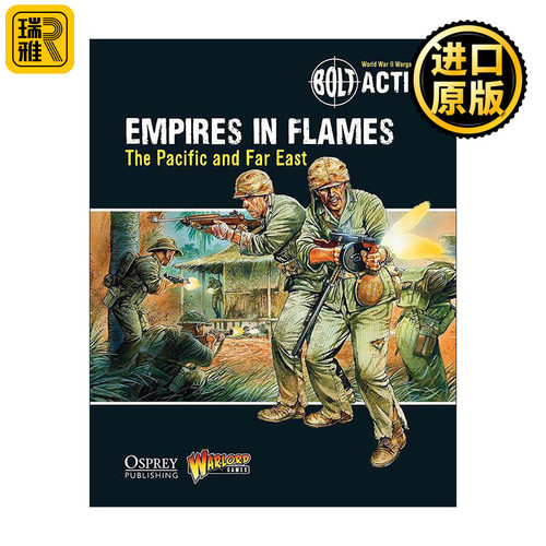 英文原版 Bolt Action Empires in Flames 桌面战争兵棋 帝国战火 英文版 进口英语原版书籍
