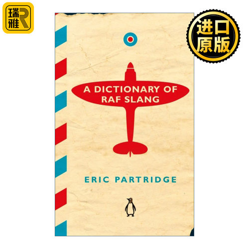 A Dictionary of RAF Slang 英国皇家空军俚语词典 精装