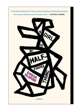 英文原版 A Girl Is a Half-formed Thing 女孩是半成品 金匠奖 百利女性小说奖 Eimear McBride 英文版 进口英语原版书籍