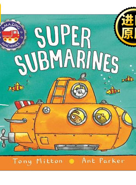 Amazing Machines: Super Submarines 神奇机器系列交通工具之 超级潜艇  纸板书