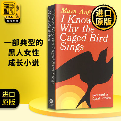 我知道笼中鸟为何歌唱 英文原版 I Know Why the Caged Bird Sings 人物传记 外国女性小说 自传体小说 Maya Angelou 进口英语书籍