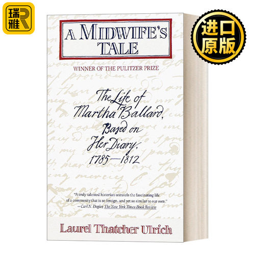 A Midwife's Tale 接生婆的故事：玛莎·巴拉德传 女性人物传记 1991普利策奖 Laurel Thatcher Ulrich