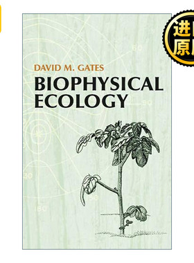 Biophysical Ecology David M Gates