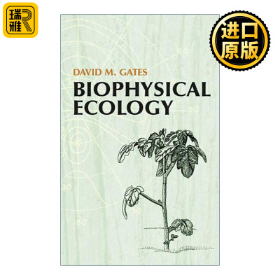 Biophysical Ecology 生物物理生态学 David M. Gates