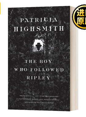 The Boy Who Followed Ripley 跟踪雷普利的男孩 天才雷普利系列 Patricia Highsmi海史密斯 推理小说