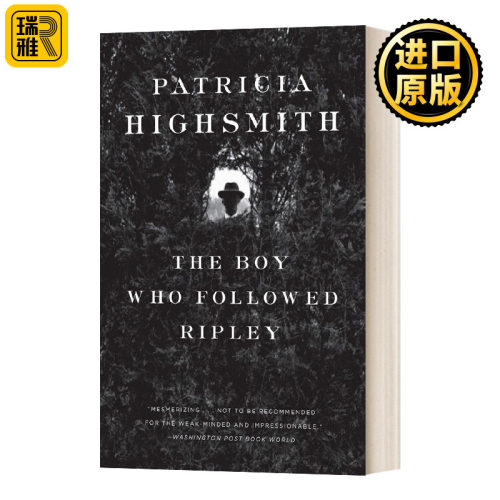 The Boy Who Followed Ripley 跟踪雷普利的男孩 天才雷普利系列 Patricia Highsmi海史密斯 推理小说