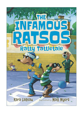 英文原版 The Infamous Ratsos: Ratty Tattletale 5 Matt Myers
