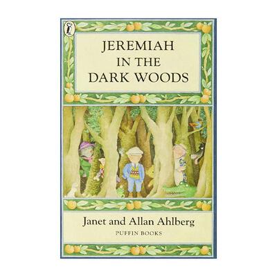 英文原版 Jeremiah in the Dark Woods 童话森林里的杰瑞米 艾伦·亚伯格经典儿童小说 英文版 进口英语原版书籍