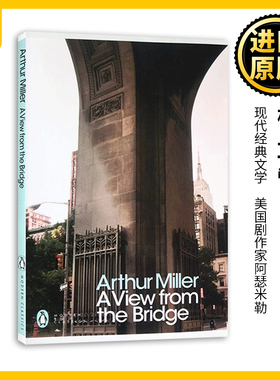 A View from the Bridge 桥上一瞥 英文原版 现代经典外国文学 Arthur Miller 推销员之死Death of a Salesman作者英语书籍