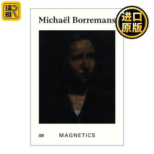 英文原版 Michael Borremans Magnetics 比利时画家 米歇尔·博伊曼斯 磁学 英文版 进口英语原版书籍