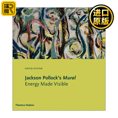 英文原版 Jackson Pollock's Mural 杰克逊?波洛克 壁画 艺术赏析精装画册 英文版 进口英语原版书籍