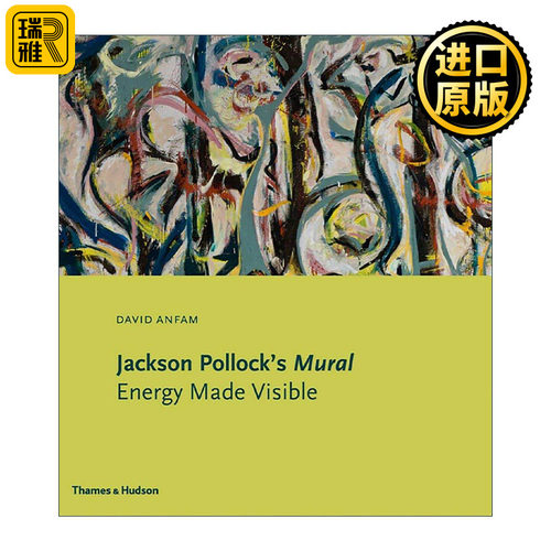 英文原版 Jackson Pollock's Mural 杰克逊?波洛克 壁画 艺术赏析精装画册 英文版 进口英语原版书籍