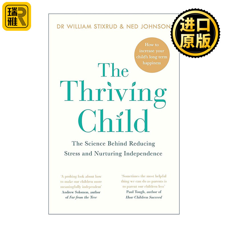 英文原版 The Thriving Child 自驱型成长 把控制权还给孩子 减少压力与培养独立性的科学 英文版 进口英语原版书籍