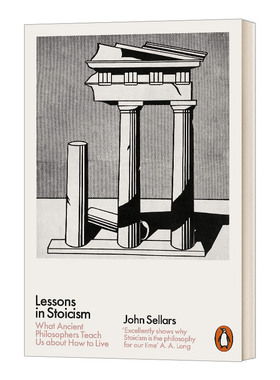 斯多葛哲学的教训 Lessons in Stoicism John Sellars
