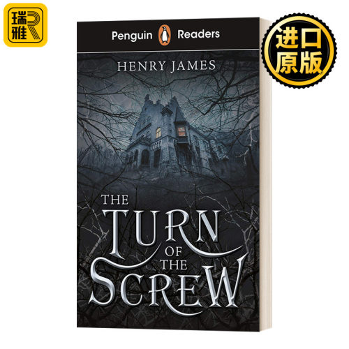 Penguin Readers Level 6: The Turn of the Screw (ELT Graded Reader) 企鹅英语分级阅读6级 螺丝在拧紧 B1+