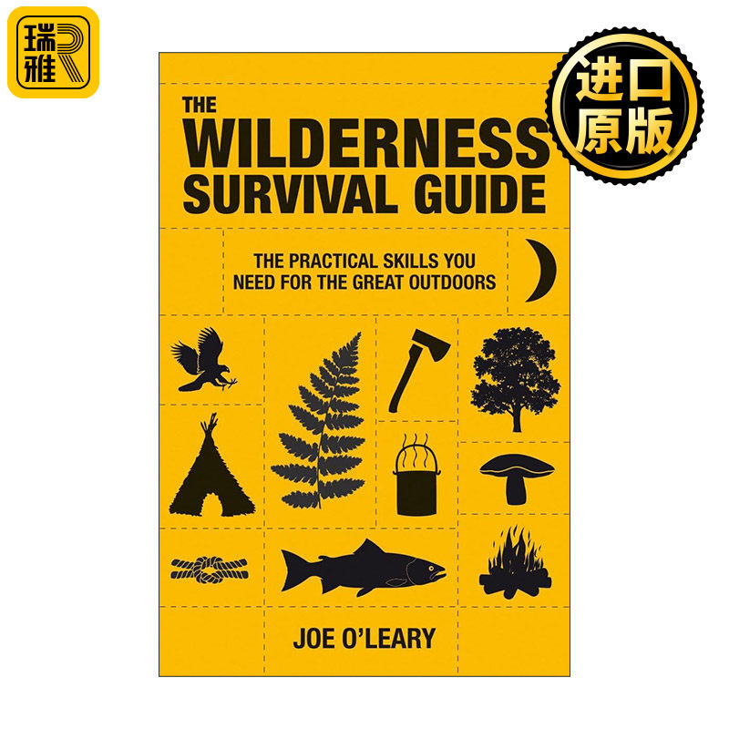 The Wilderness Survival Guide 野外生存指南 丛林 荒野技巧 露营 Joe O'Leary