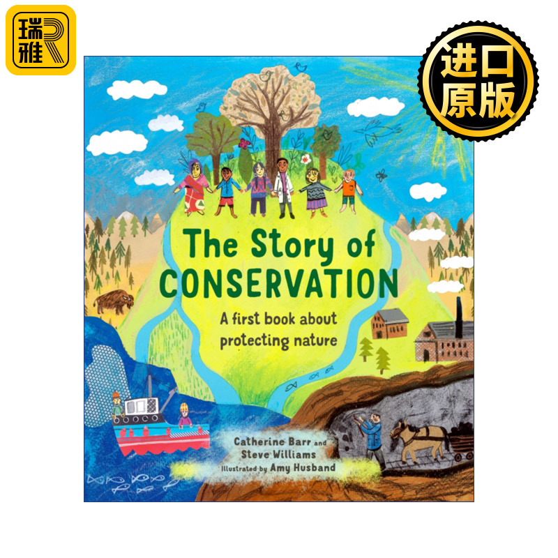 The Story of Conservation 保护自然的故事 儿童科普百科精装绘本