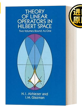Theory of Linear Operators in Hilbert Space Dover
