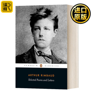 书籍 企鹅经典 英文版 Classics Penguin Rimbaud进口英语原版 英文原版 Selected Poems 兰波诗歌与书信集节选 and Arthur Letters