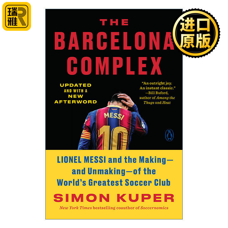 英文原版 The Barcelona Complex 巴塞罗那帝国 梅西与世界伟大足球俱乐部的成就与毁灭 Simon Kuper 英文版 进口英语原版书籍