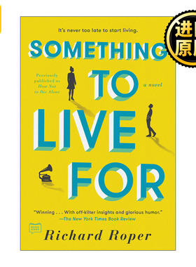 Something to Live For 如何不孤独死去 安德鲁不想孤独终老作者Richard Roper