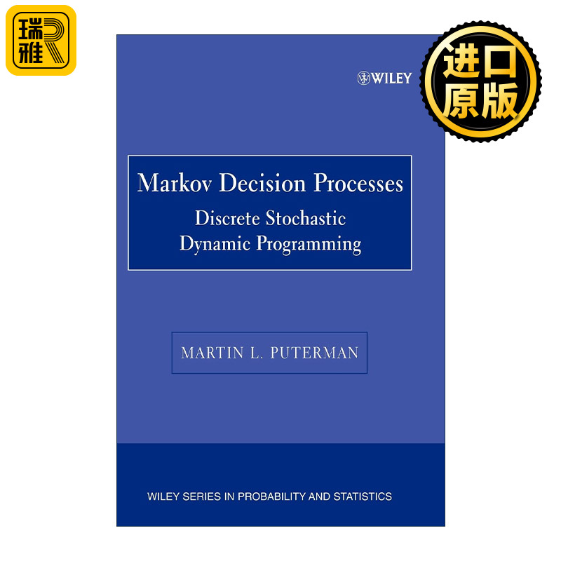 Markov Decision Processes 马尔可夫决策过程 离散随机动态编程 贝叶斯分析