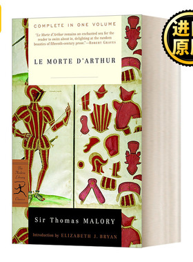 Le Morte D'Arthur 亚瑟王之死 Thomas Sir Malory托马斯 马洛礼 兰登书屋现代图书馆