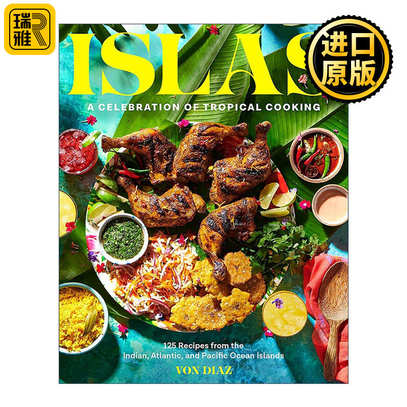 英文原版 Islas 来自印度 大西洋和太平洋岛屿的125种食谱 精装 2024年好胃口年度佳选 英文版 进口英语原版书籍