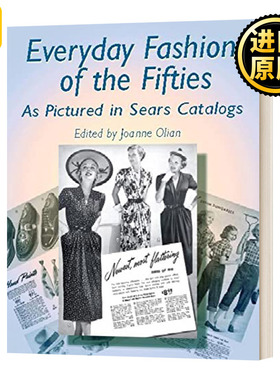 50 Everyday Fashions of the Fifties JoAnne Olian