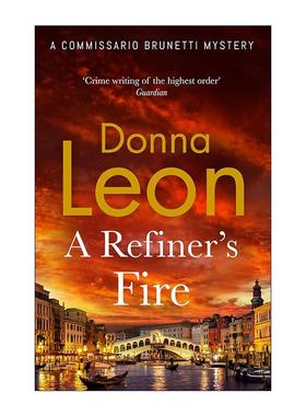 英文原版 A Refiner's Fire 炼金师的烈火 Donna Leon侦探惊悚小说 英文版 进口英语原版书籍
