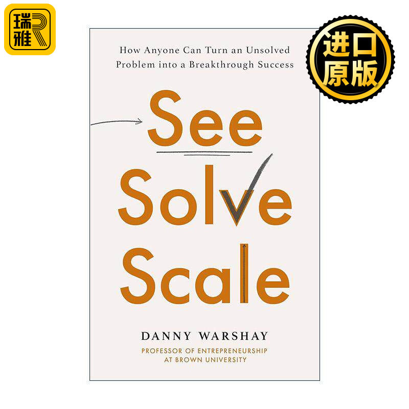 英文原版 See Solve Scale 解决问题的人 布朗大学改变世界的商业思考 英文版 进口英语原版书籍