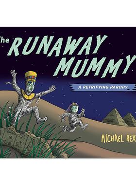 英文原版 Runaway Mummy Petrifying Parody 失控的木乃伊 儿童万圣节绘本 纸板书 帮帮机器人系列作者迈克尔·雷克斯 英文版