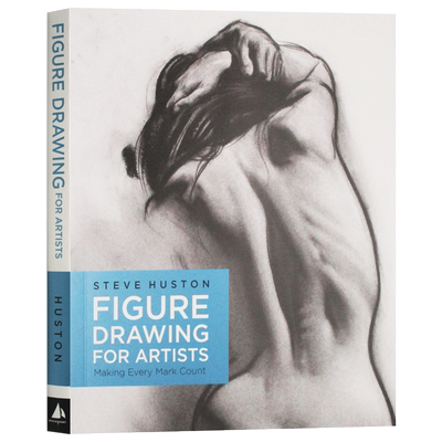 艺术家的人物肖像 英文原版 Figure Drawing for Artists 绘画人物素描艺术书籍 全英文版 Steve Huston 进口原版英语书籍