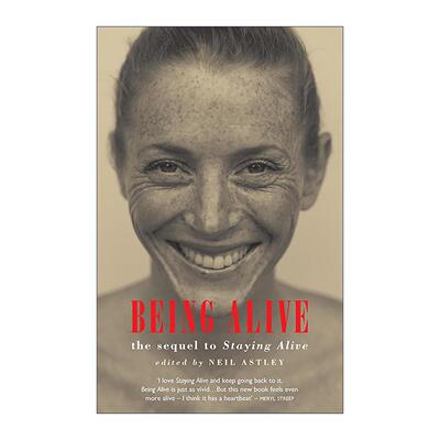 英文原版 Being Alive 活着 Staying Alive续篇 诗歌 Bloodaxe血斧出版社 Neil Astley 英文版 进口英语原版书籍
