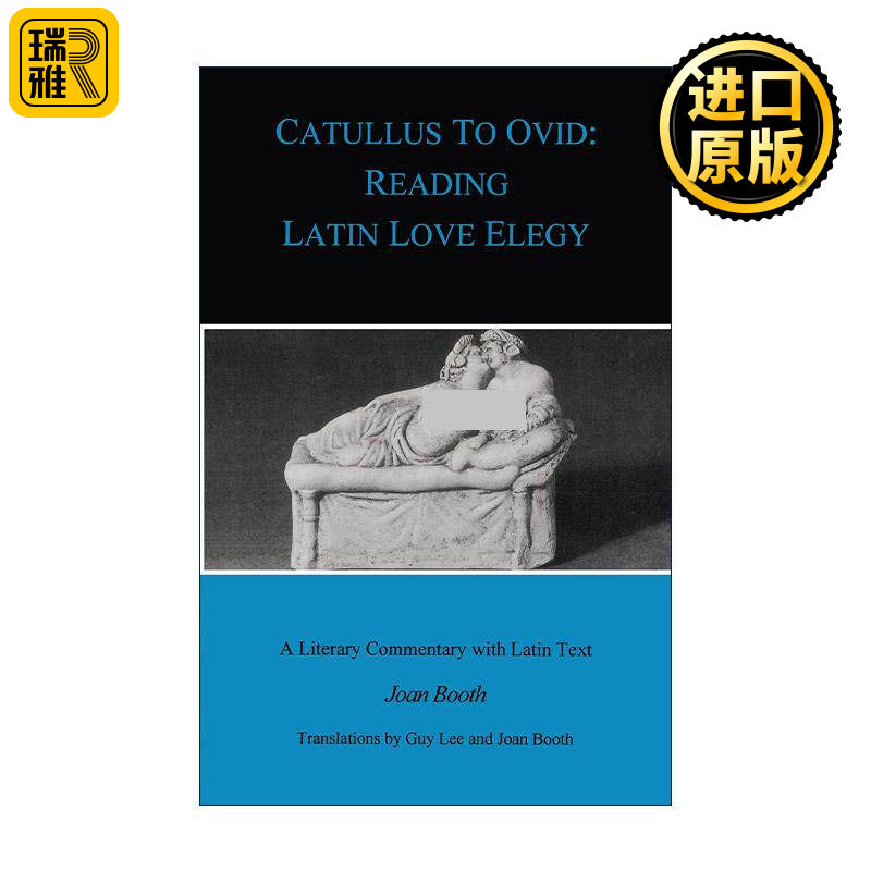 英文原版 Catullus to Ovid 十七首拉丁爱情诗歌集 从卡图卢斯到奥维德 含导读拉丁文本英文翻译及评论 英文版 进口英语原版书籍